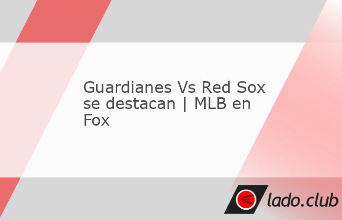 Verifique los momentos más hermosos entre Cleveland Guardianes y Boston Red Sox.Fuente